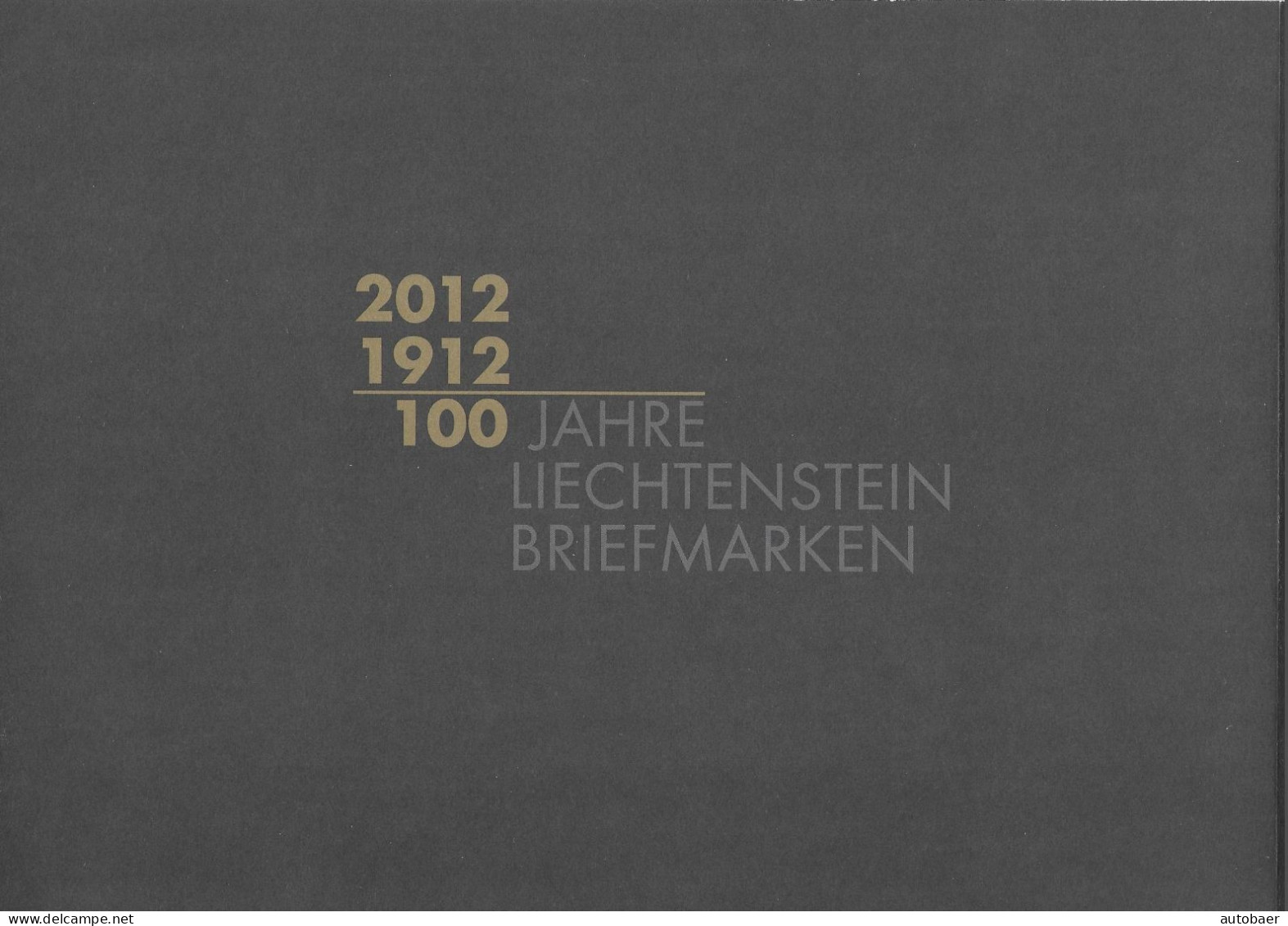 Liechtenstein 2012 100 Years Stamps 100 Jahre Briefmarken Mi. 1618-21 Bl. 21 Im Buch Siehe Beschreibung Folder - Altri & Non Classificati