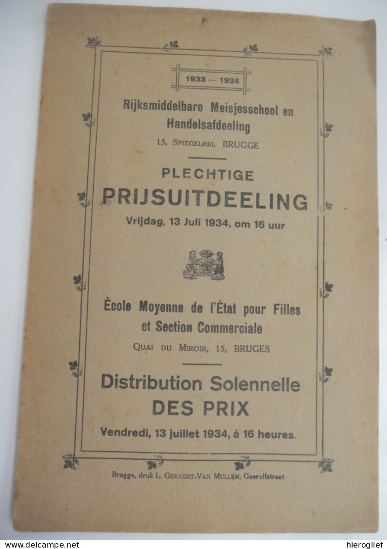 Rijksmiddelbare Meisjesschool En Handelsafdeling Spiegelrei Brugge Plechtige Prijsuitdeeling 1934 Palmares - Histoire