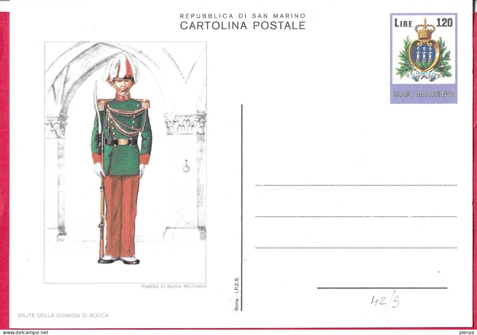 SAN MARINO - INTERO CARTOLINA POSTALE UNIFORMI (MILITE DELLA GUARDIA DI ROCCA) LIRE 120 (CAT. INT 42/3) - NUOVO - Interi Postali