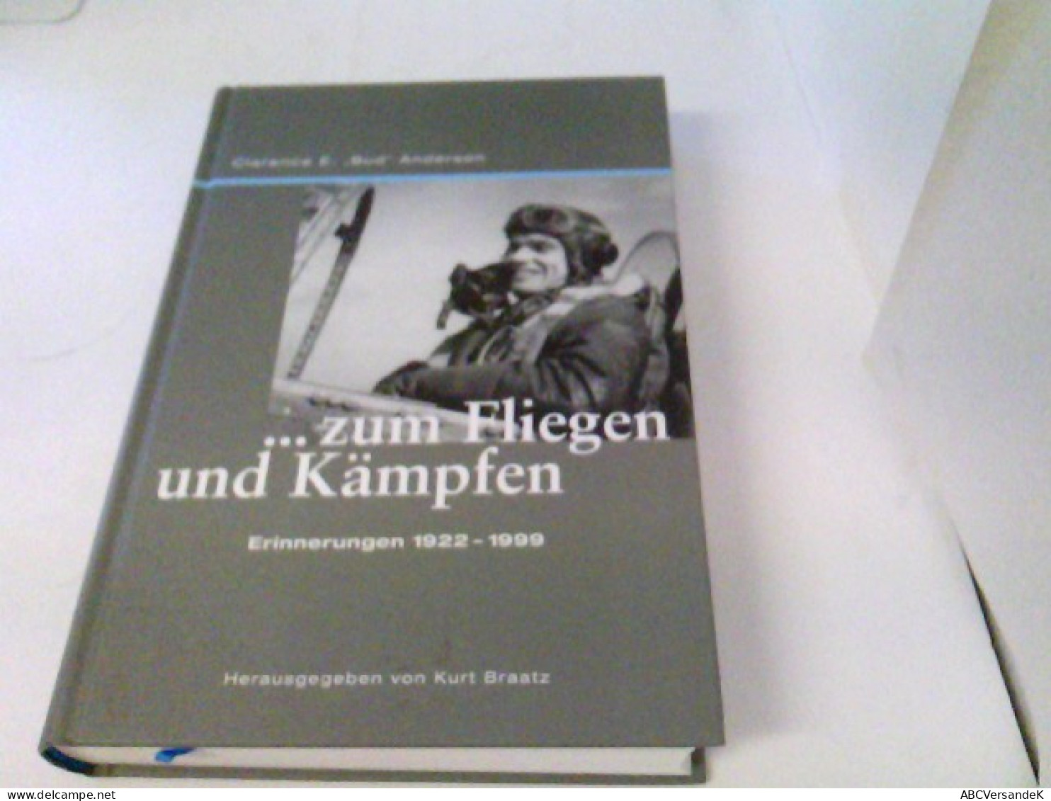 ...zum Fliegen Und Kämpfen. Erinnerungen 1922-1999 - Verkehr