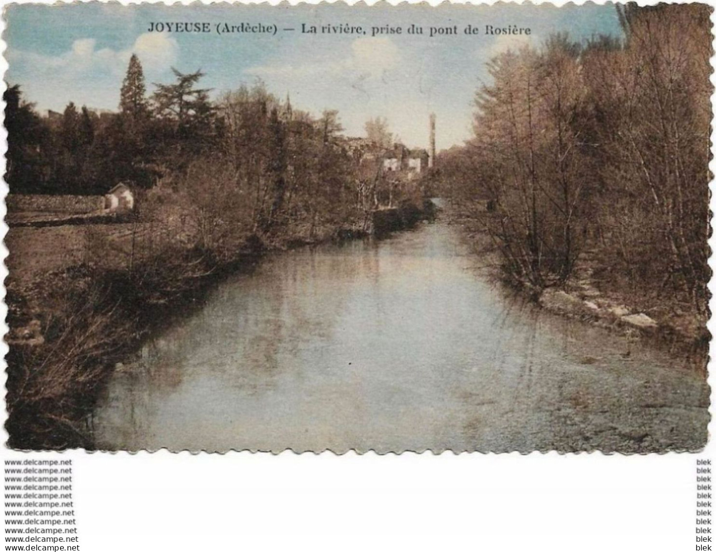 07. Ardeche  : Joyeuse :  La Riviere Prise Du Pont De Rosiere . - Joyeuse