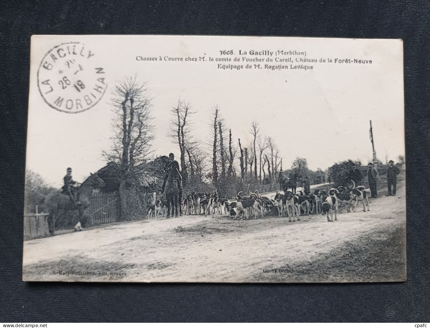 La Gacilly - Chasse à Courre Chez Le Comte Foucher Château De La Fôret Neuve/ Editions Mary Rousselière - La Gacilly