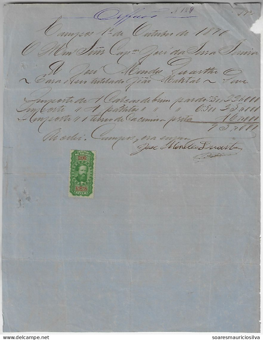 Brazil 1870 Receipt Issued In Campos Tax Stamp Emperor Pedro II 200 Réis - Covers & Documents
