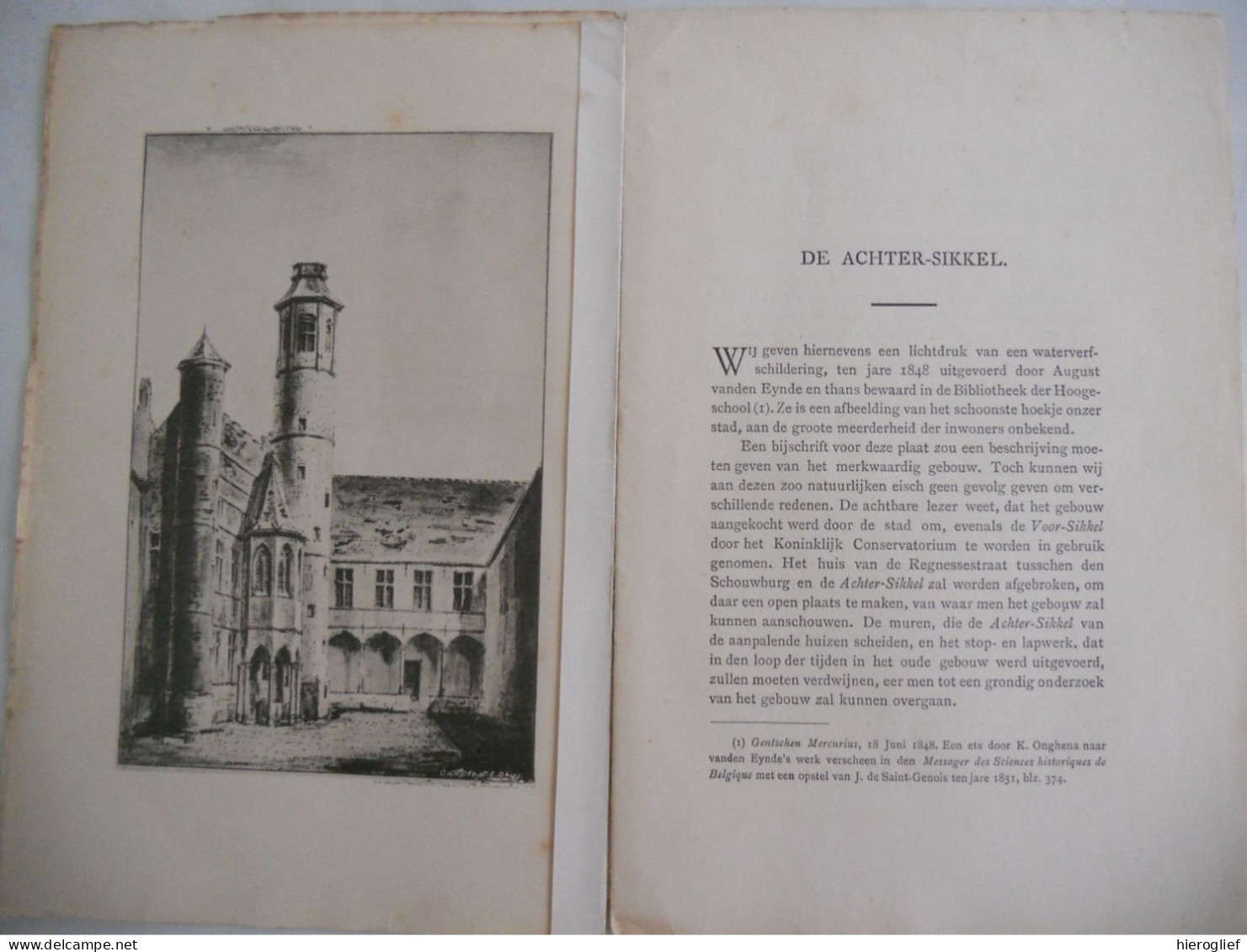 GENT - DE ACHTER-SIKKEL Door A. Van Werveke / Achtersikkel Familie Vander Sickelen Conservatorium - Histoire