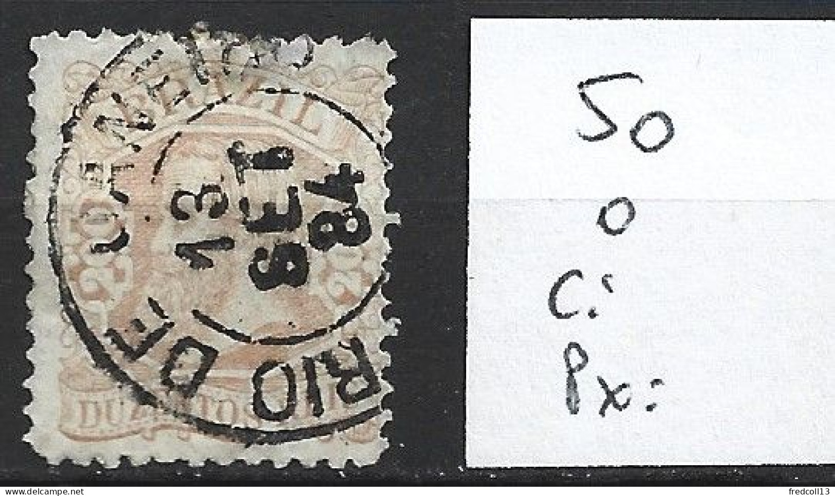 BRESIL 50 Oblitéré Côte 150 € - Used Stamps