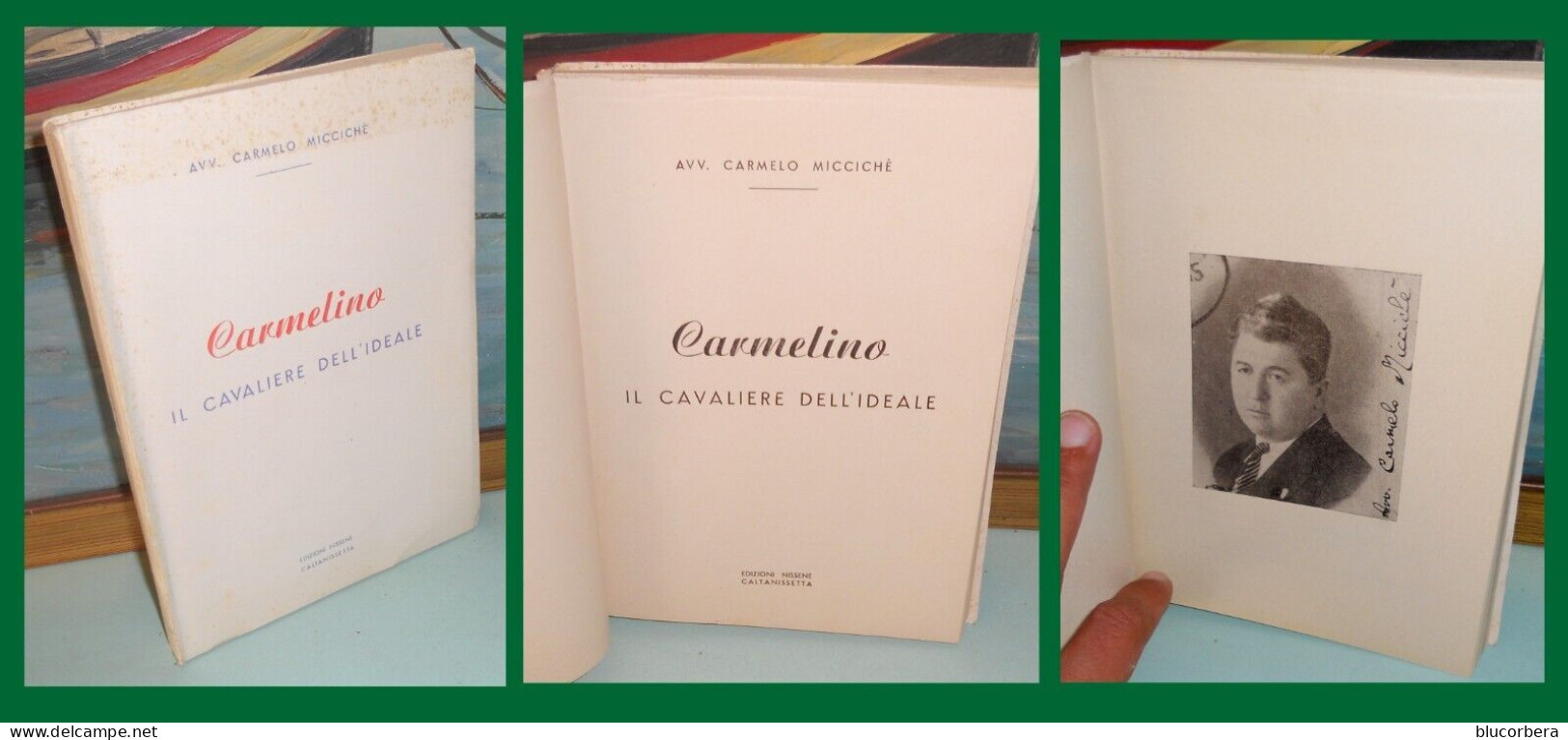 AVV. CARMELO MICCICHE': CARMELINO BROSS. EDIT. CALTANISSETTA ED. NISSENE PAG. 1959 - Nouvelles, Contes