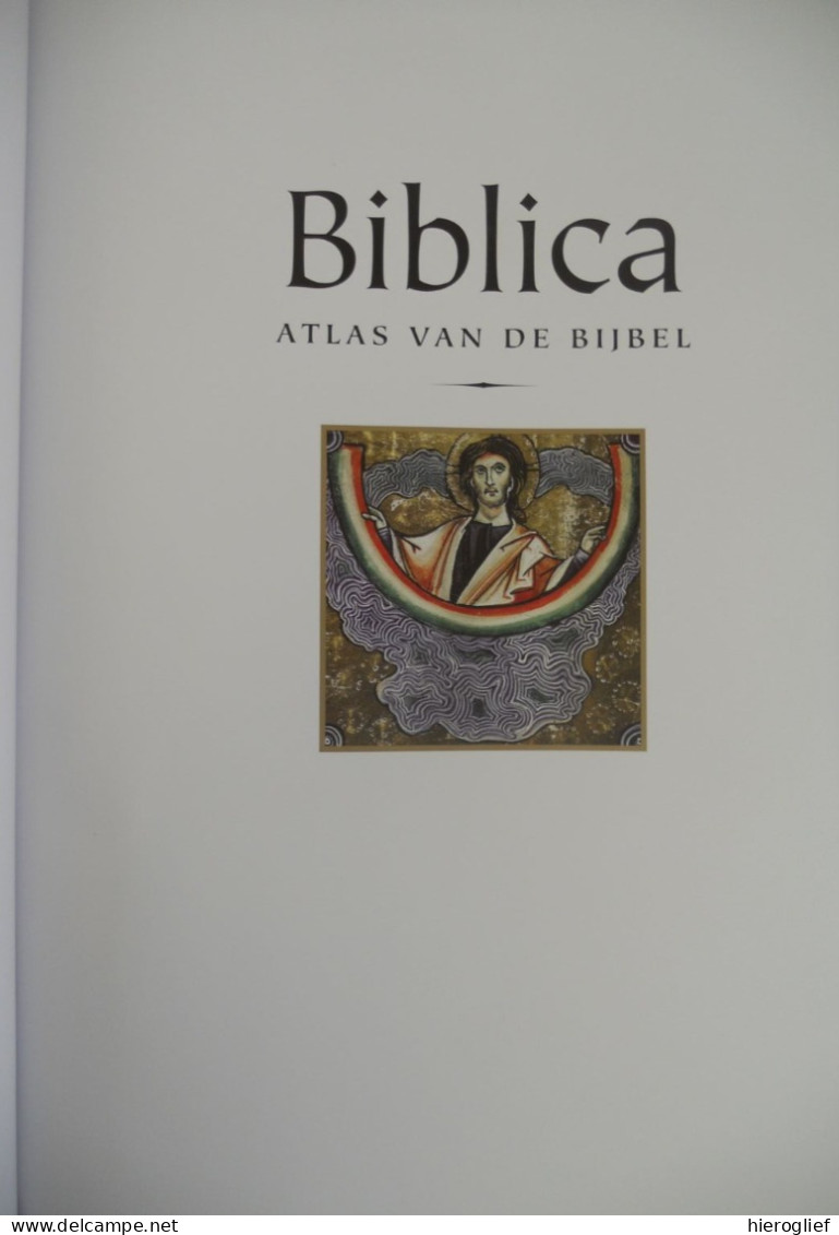 BIBLICA Atlas Van De Bijbel - Cultuurhistorische Reis Door De Landen Vd Bijbel - Beitzel Ea Godsdienst Cultuur Historie - Histoire