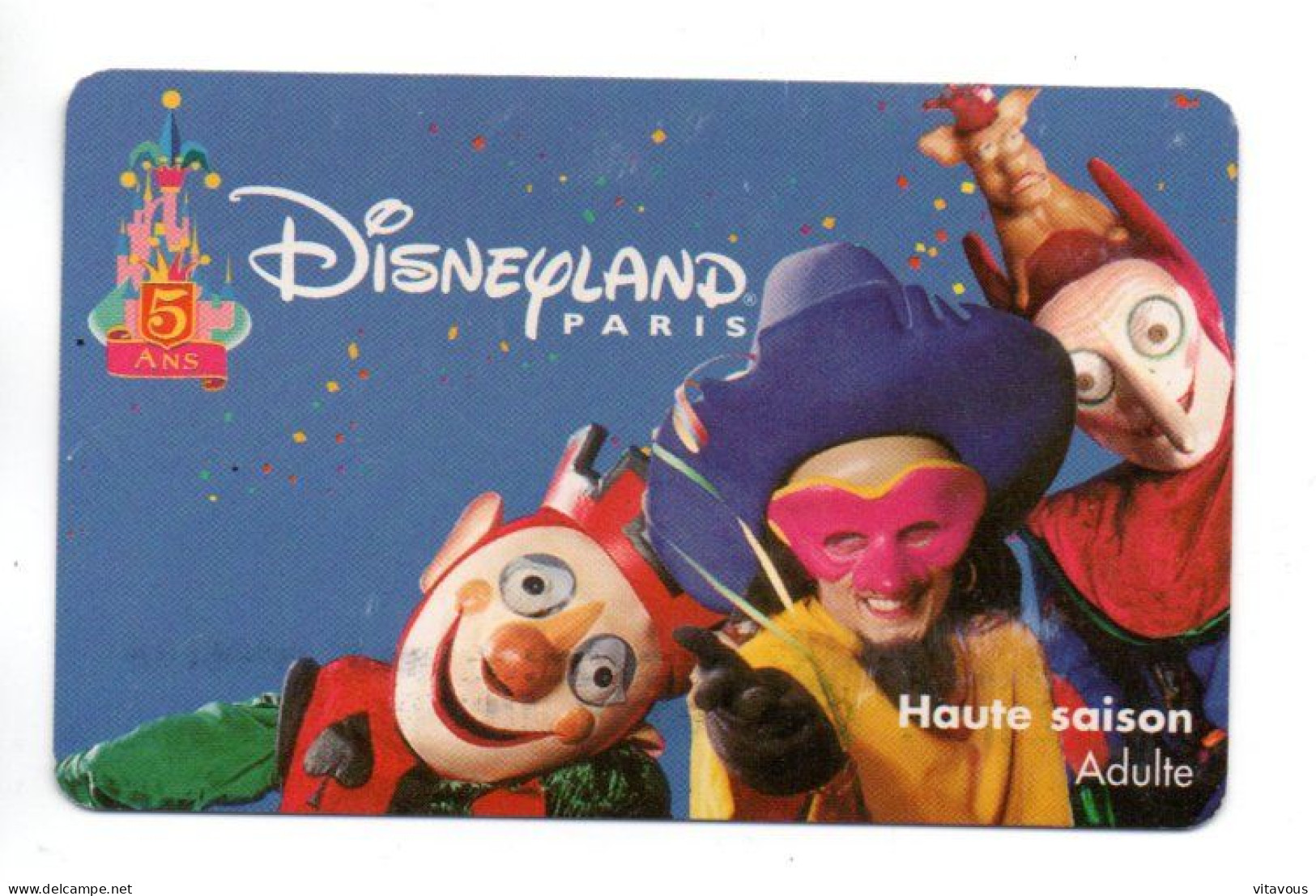 Passeport Disney Disneyland  PARIS France Card  (F 117) - Pasaportes Disney