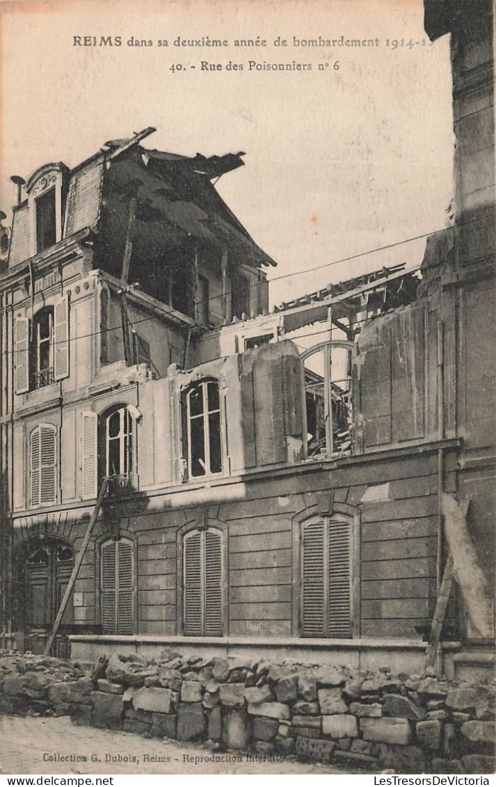 FRANCE - Reims - Dans Sa Deuxième Année De Bombardement - Rue Des Poisonniers - Carte Postale Ancienne - Reims
