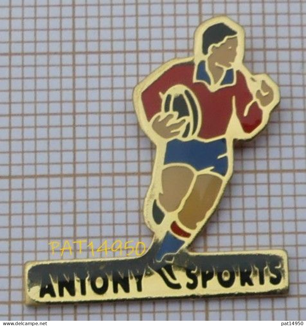 PAT14950 RUGBY ANTONY SPORTS Dpt 92 HAUTS DE SEINE - Rugby