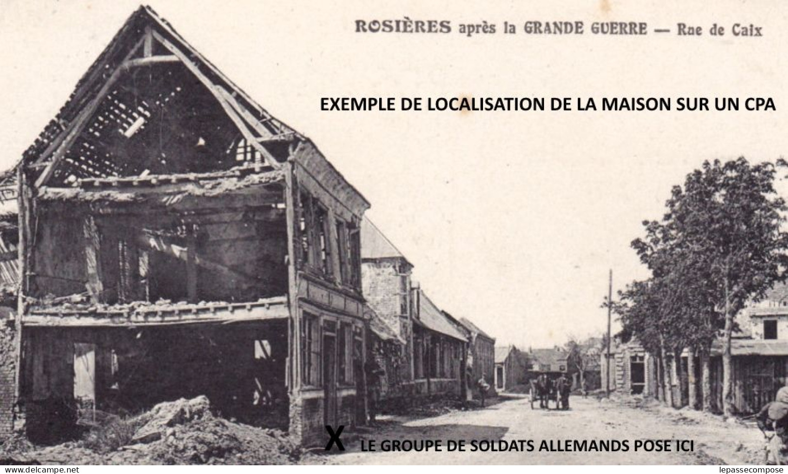 INEDIT - ROSIERES - LOT DE 2 CARTES - RUE DE CAIX - SOLDATS ALLEMANDS DEVANT UN COMMERCE TOUCHE PAR LES COMBATS - Rosieres En Santerre