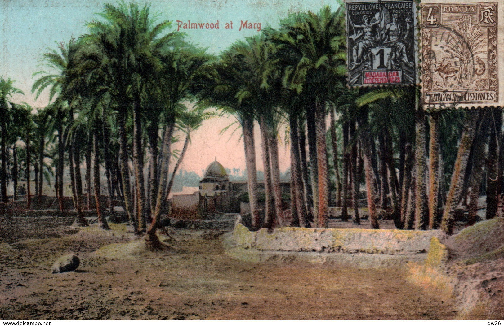 Palmwood At Marg (El Marg, Le Caire, Palmeraie) Carte Colorisée Postée De Tananarive - Caïro