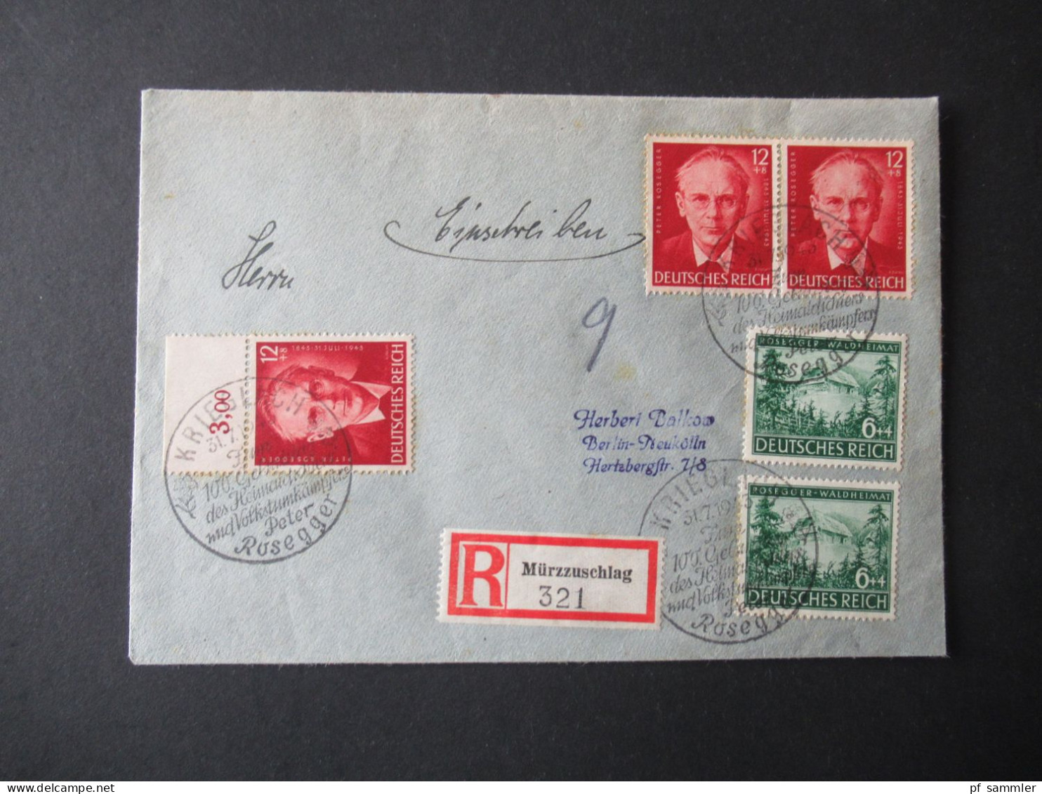 3.Reich 1943 Sonderstempel Krieglach Peter Rosegger Satzbrief / Einschreiben Mürzzuschlag - Berlin / Verschlusszettel - Postkarten