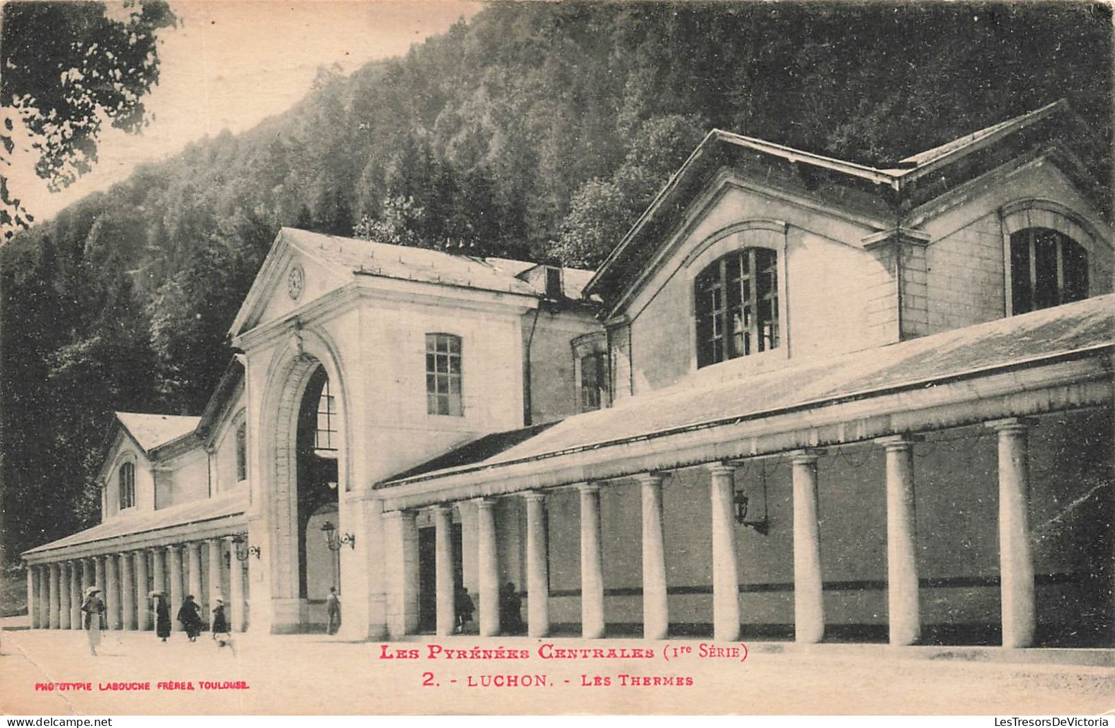 FRANCE - Luchon - Vue Générale Des Thermes - Carte Postale Ancienne - Luchon