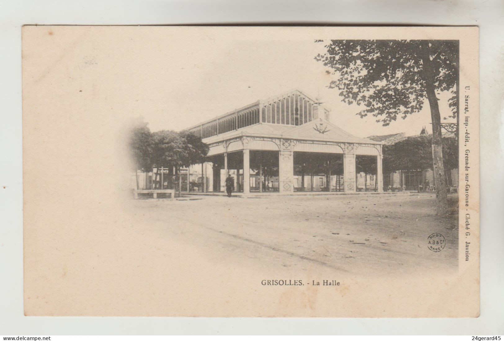 CPA PIONNIERE GRISOLLES (Tarn Et Garonne) - La Halle - Grisolles