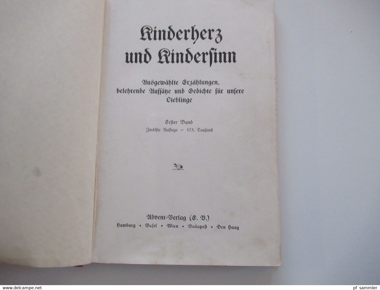 1930er Jahre Altes Kinderbuch Kinderherz Und Kindersinn Ausgewählte Erzählungen Erster Band 12. Auflage - Alte Bücher