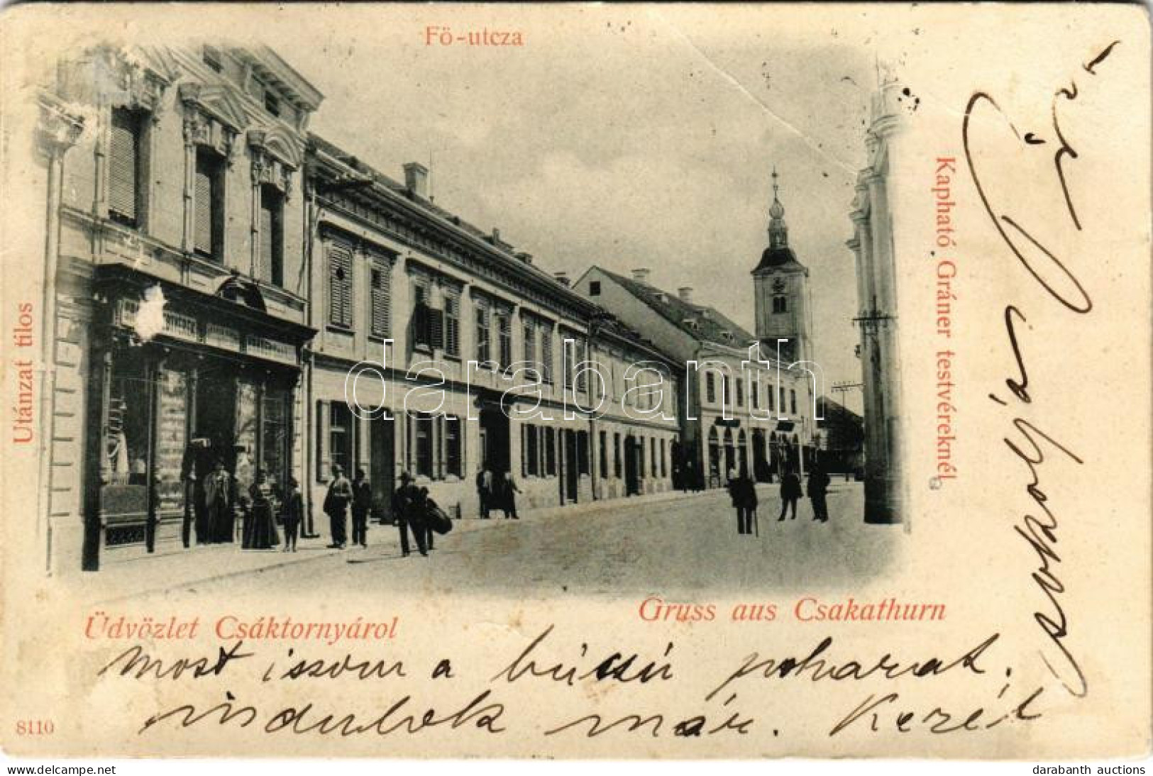 T3 1899 (Vorläufer) Csáktornya, Cakovec; Fő Utca, Gráner Testvérek üzlete és Saját Kiadása / Main Street, Publisher's Sh - Non Classés