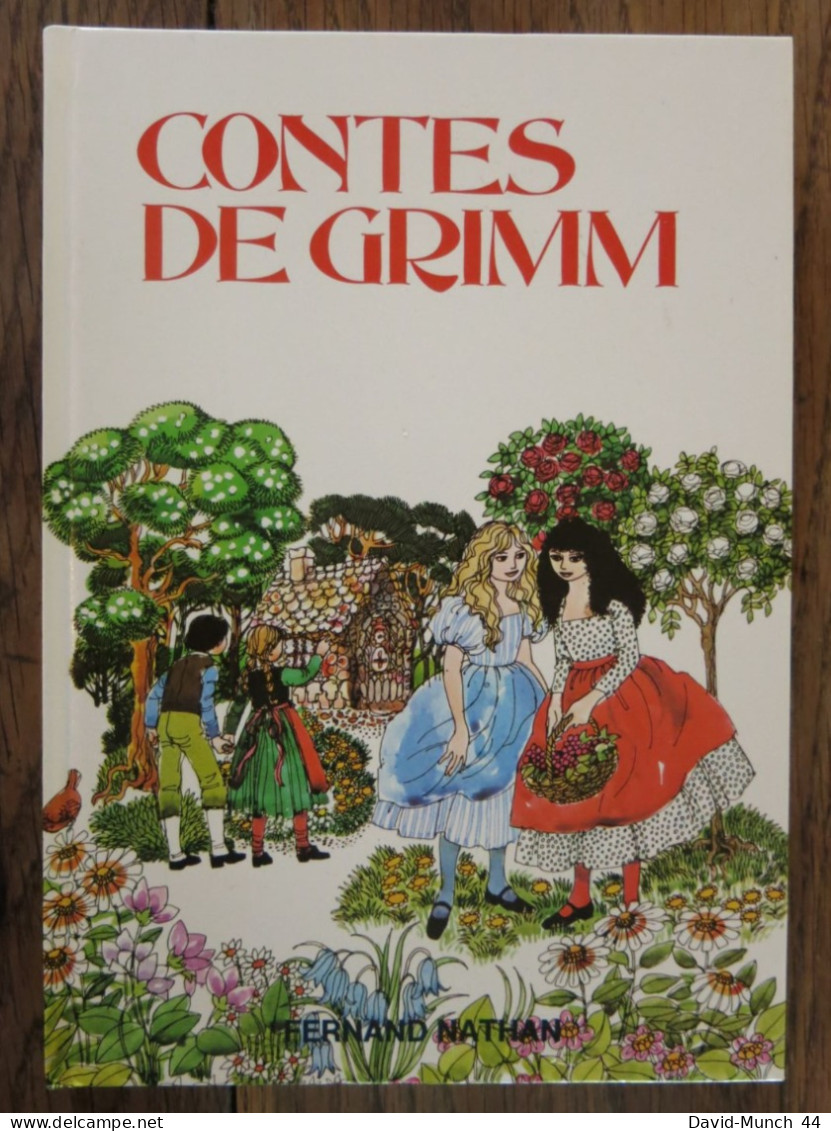 Contes De Grimm De Brigitte Lecoeur Et Mary Dinsdale. Fernand Nathan. 1976 - Cuentos