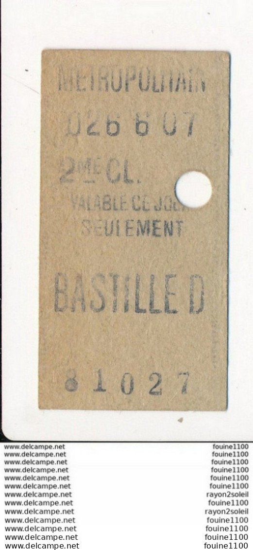 Ticket De Métro De Paris  ( Métropolitain ) 2me Classe   ( Station ) BASTILLE D - Europa