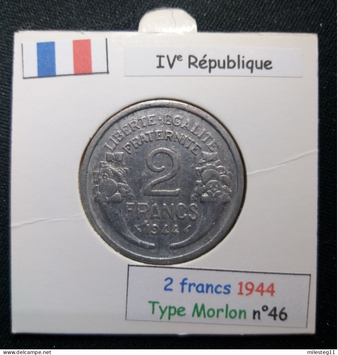 France 1944 2 Francs Type Morlon (réf Gadoury N°538a) - 2 Francs