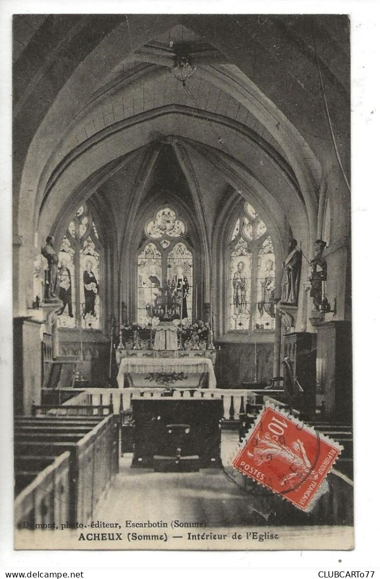 Acheux-en-Amiénois (80) : Intérieur De L'église En 1912 PF. - Acheux En Amienois