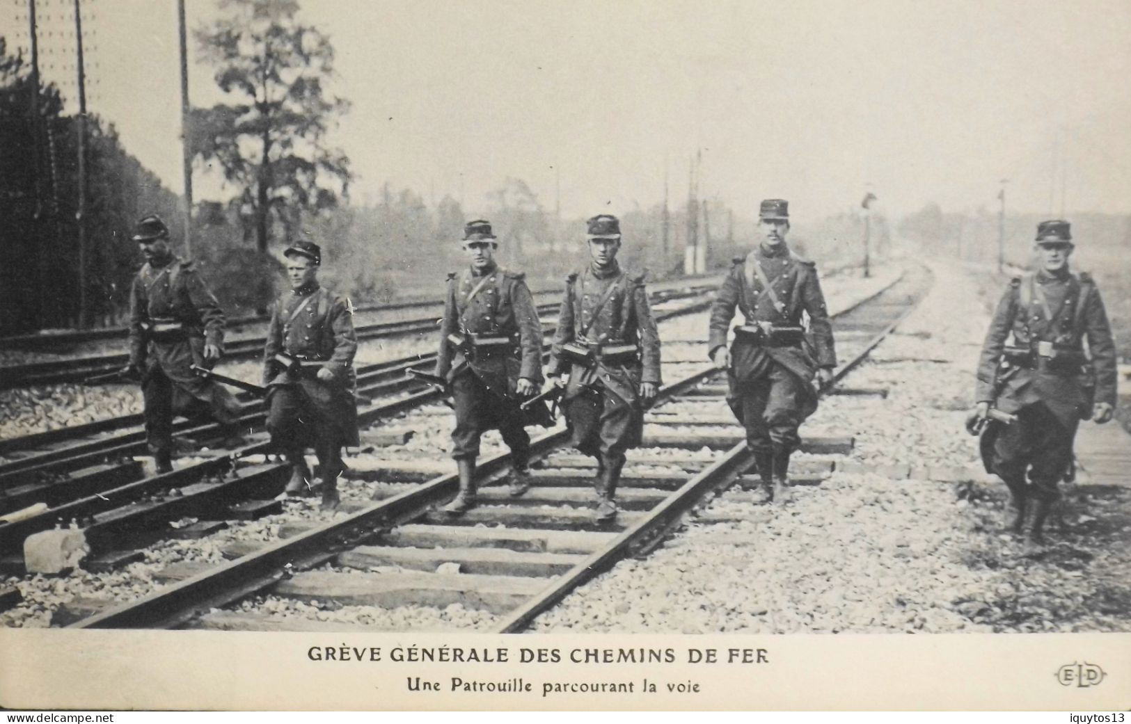 CPA - 75 / PARIS / GRÈVE GÉNÉRALE DES CHEMINS DE FER - Une Patrouille Parcourant La Voie - Superbe Animation - TBE - Strikes