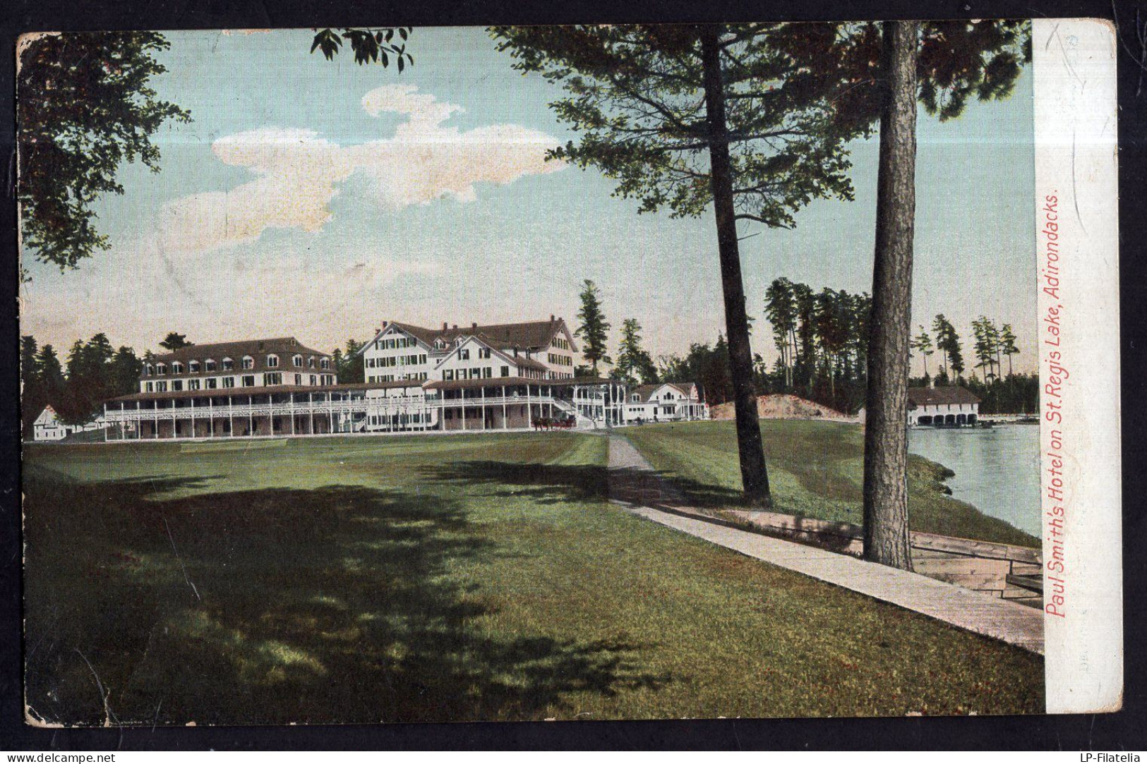 United States - 1908 - Adirondack - Paul Smith's Hotel On St. Regis Lake - Adirondack