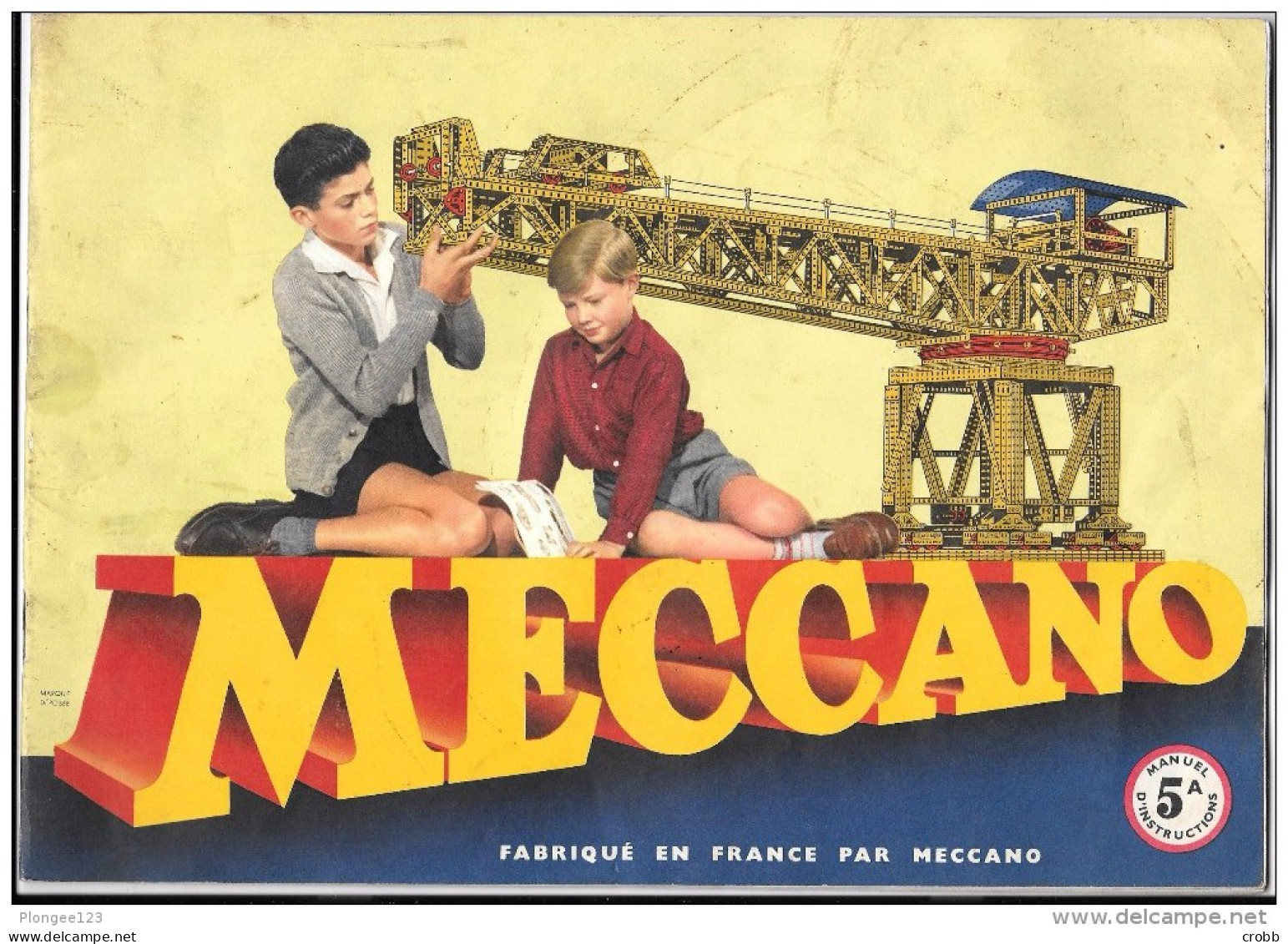 MECCANO : Manuel D'instructions De La Boite 5 A, Fabriqué En France, 1957 - Meccano