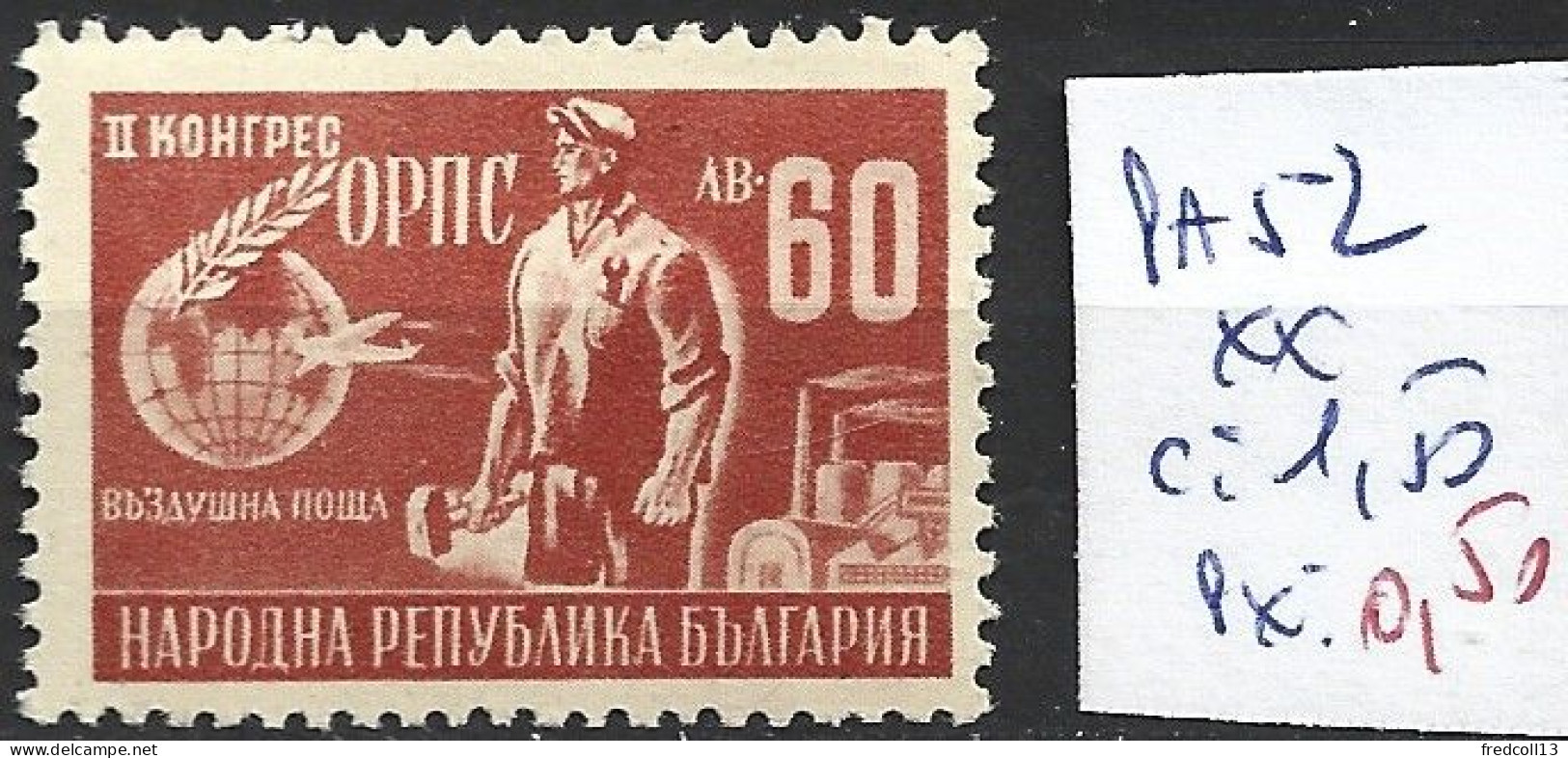 BULGARIE PA 52 ** Côte 1.50 € - Airmail