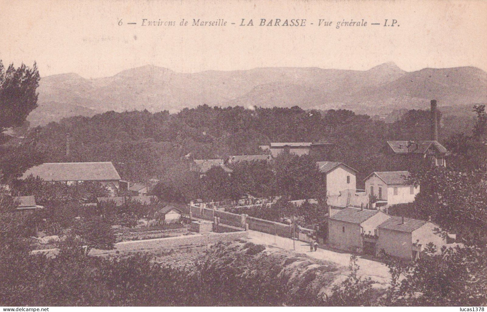 13 / MARSEILLE / LA BARASSE / VUE GENERALE  / IP 6 - Saint Marcel, La Barasse, St Menet