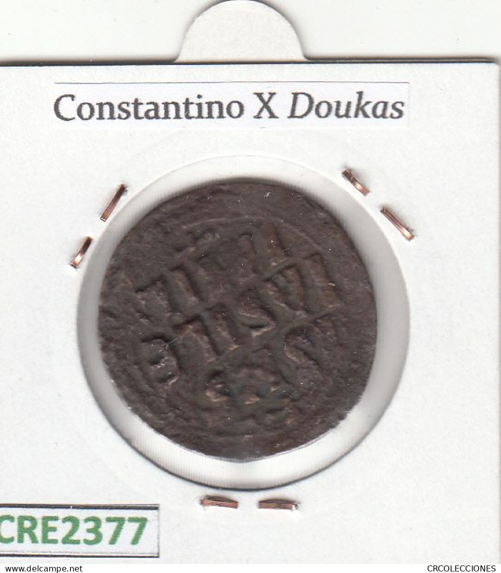 CRE2377 MONEDA BIZANTINA FOLLIS CLASE F CONSTANTINOPLA CONSTANTINO X CRISTO SEDENTE 1059-1067 - Autres & Non Classés