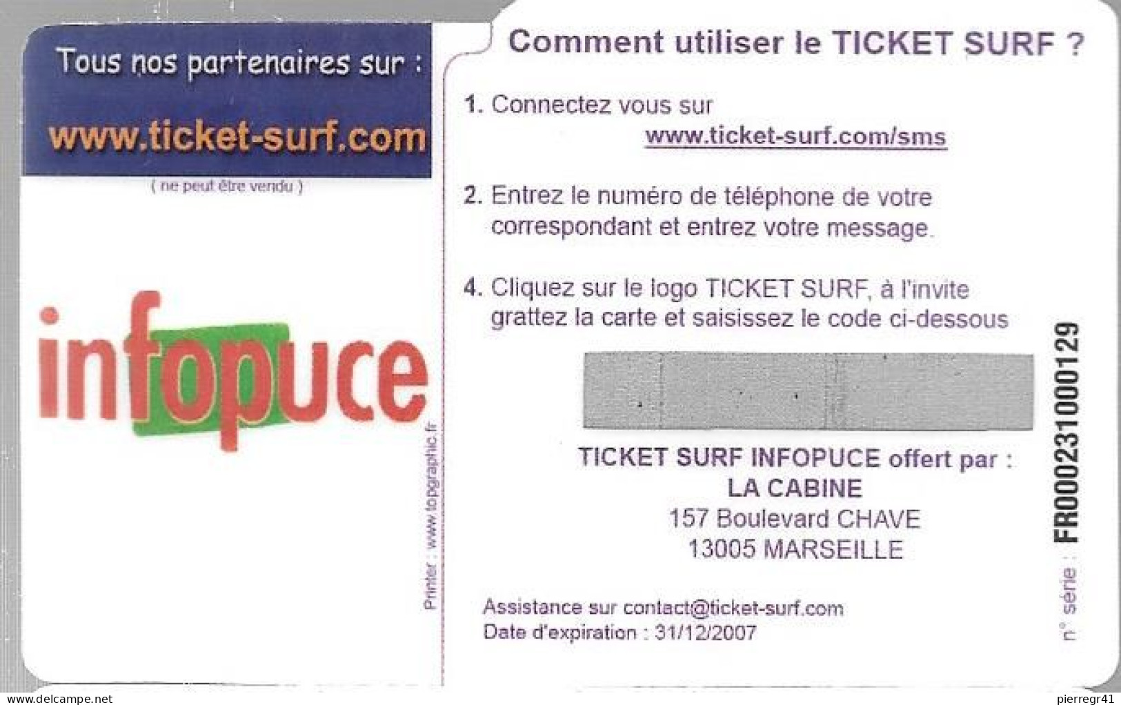 TICKET² SURF-10 SMS OFFERTS-2007 Salon International De La Télécarte -de HOUILLES-offert INFOPUCE-Neuf-500 Ex TBE - Biglietti Surf