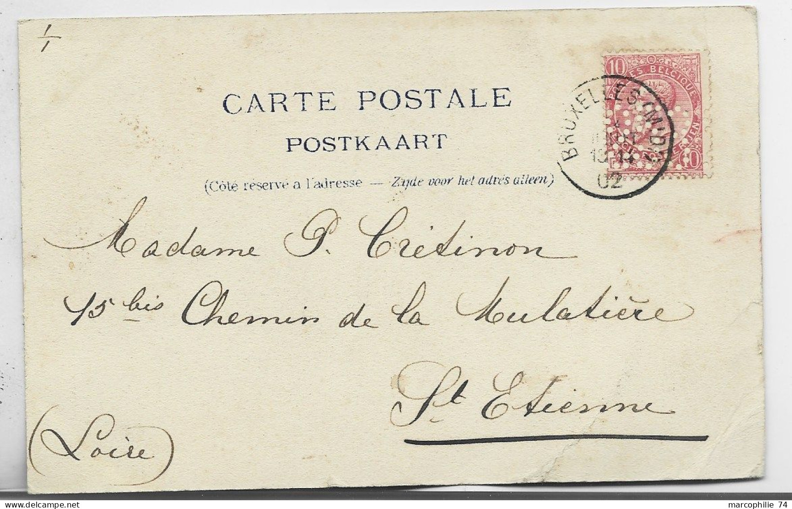 BELGIQUE 10C PERFORE PERFIN 253 CARTE POSTKAART BRUXELLES 1902 TO FRANCE - 1863-09