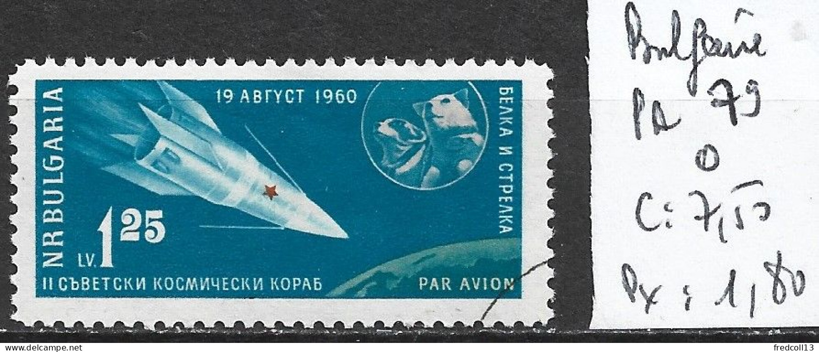 BULGARIE PA 79 Oblitéré Côte 7.50 € - Airmail