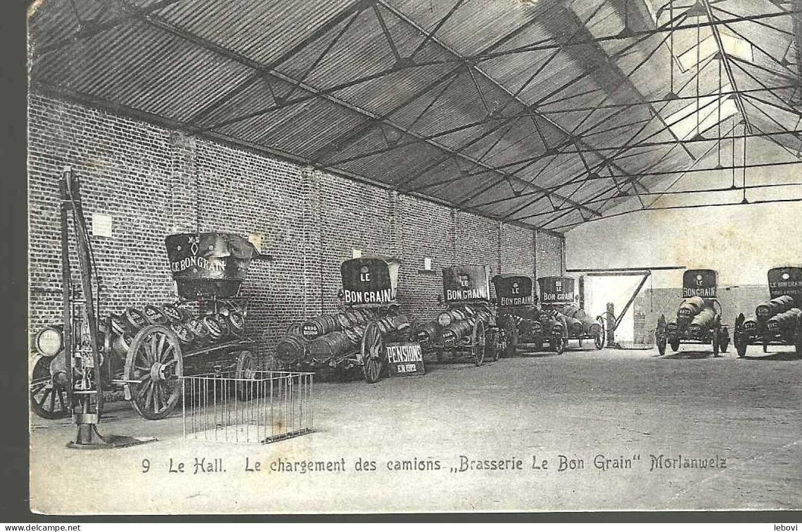 « Le Hall.  Le Chargement Des Camions – Brasserie LE BON GRAINS MORLANWELZ » - Au Dos Bulletin De Commande - Morlanwelz