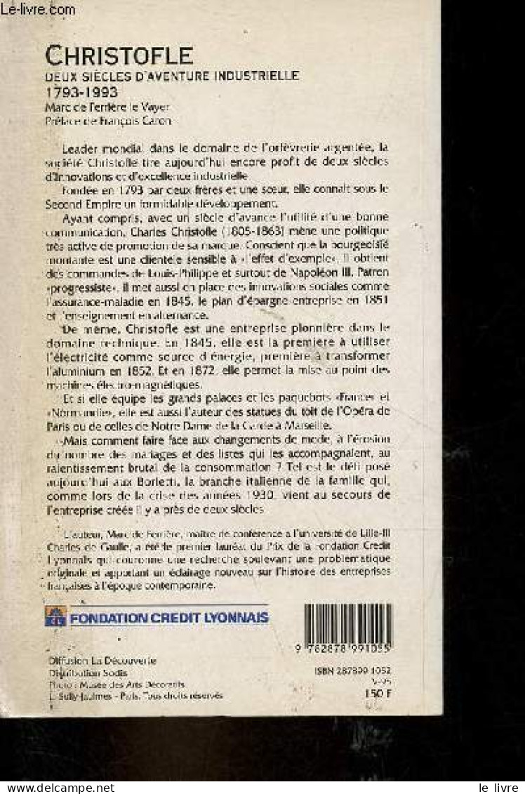 Christofle Deux Siècle D'aventure Industrielle 1793-1993 - Collection Mémoire D'entreprises. - Le Vayer Marc De Ferrière - Buchhaltung/Verwaltung