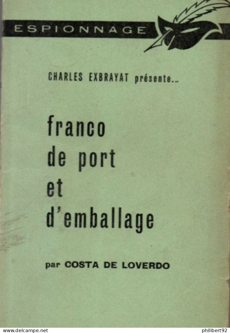 Costa De Loverdo. Franco De Port Et D'emballage. Présenté Par Charles Exbrayat. - Le Masque