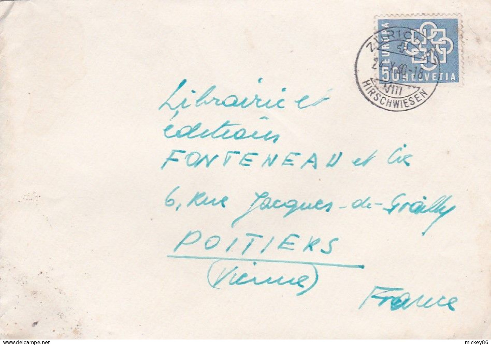 Suisse -1960-- Lettre ZURICH  Pour POITIERS-86 (France)....timbre EUROPA  Seul  Sur Lettre....... - Covers & Documents