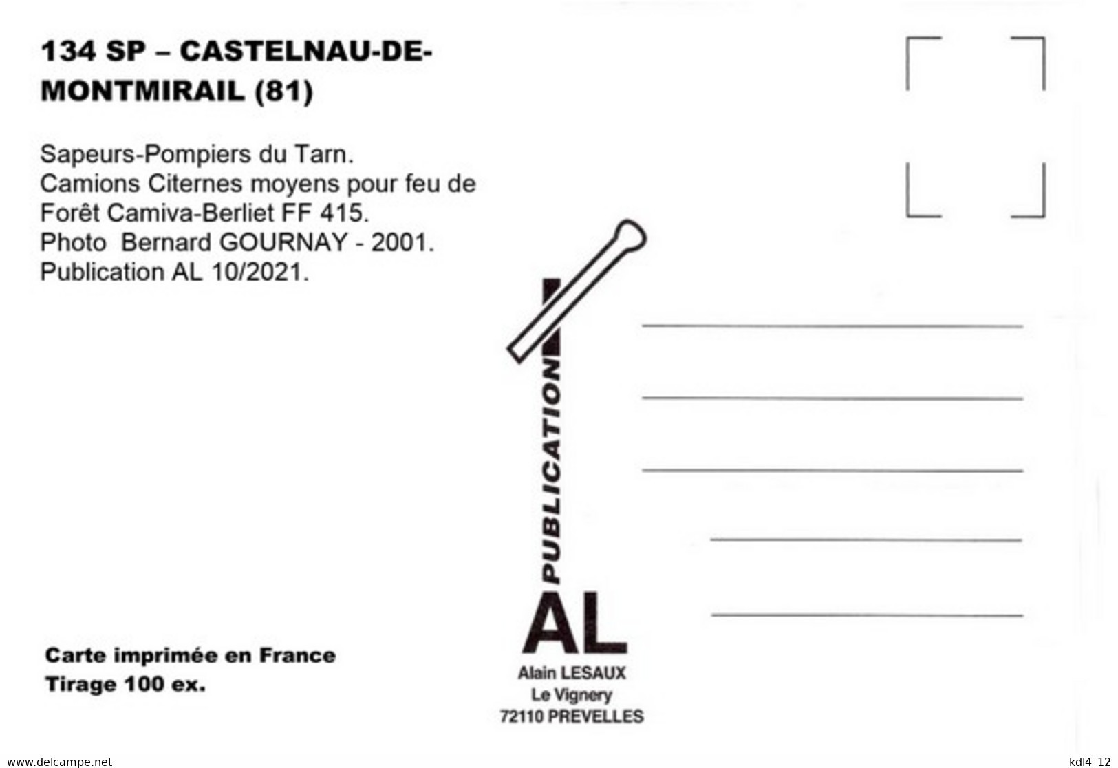 AL SP 134 - CCFM - Camiva Berliet FF 415 - CASTELNAU-DE-MONTMIRAIL - Tarn - Castelnau De Montmirail