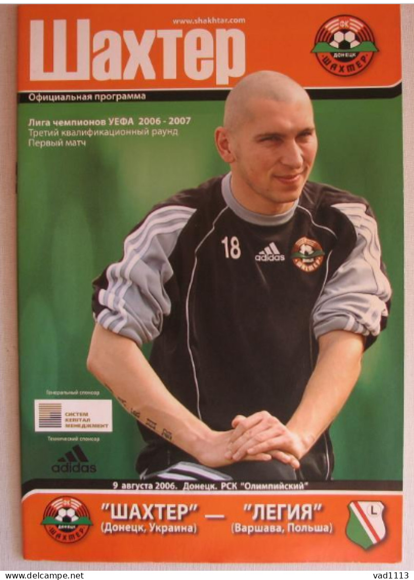 Official Program Champions League 2006-07 Shakhtar Donetsk Ukraine - FC Legia Warsaw Poland - Livres