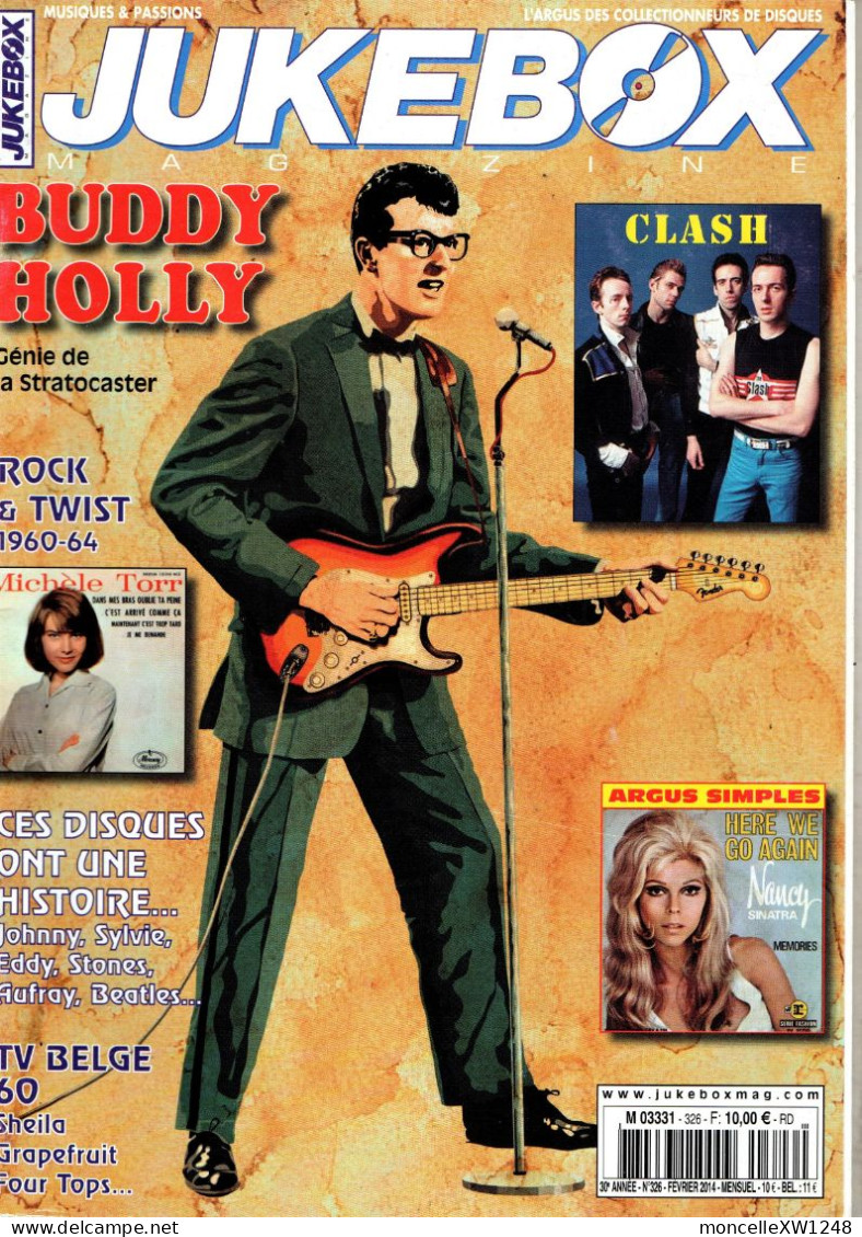 Juke Box Magazine N°326 (février 2014) - B.Holly - Clash - Rock-twist 60-64...l - Muziek