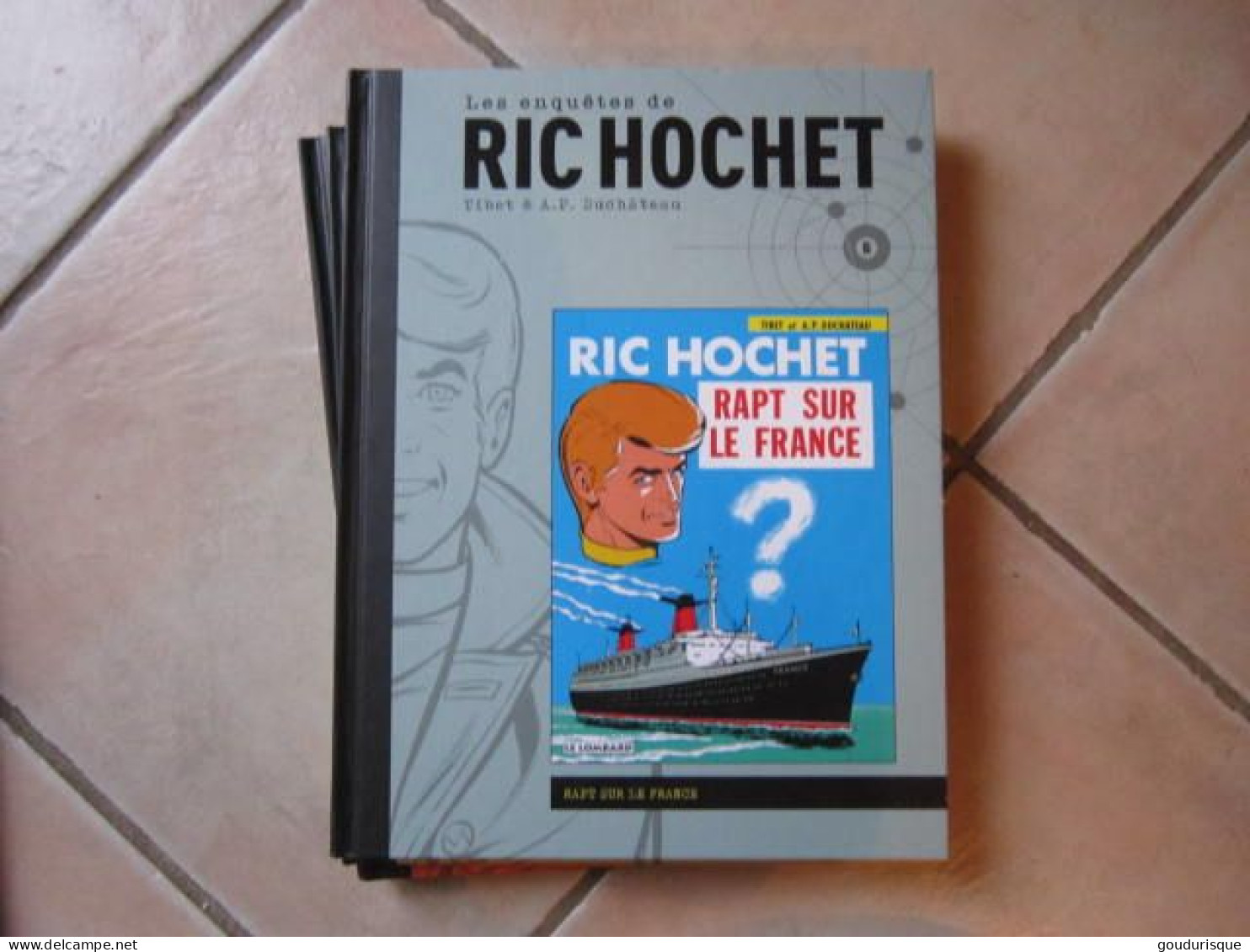 LES ENQUETES DE RIC HOCHET N°6 RAPT SUR LE FRANCE   TIBET DUCHATEAU - Ric Hochet