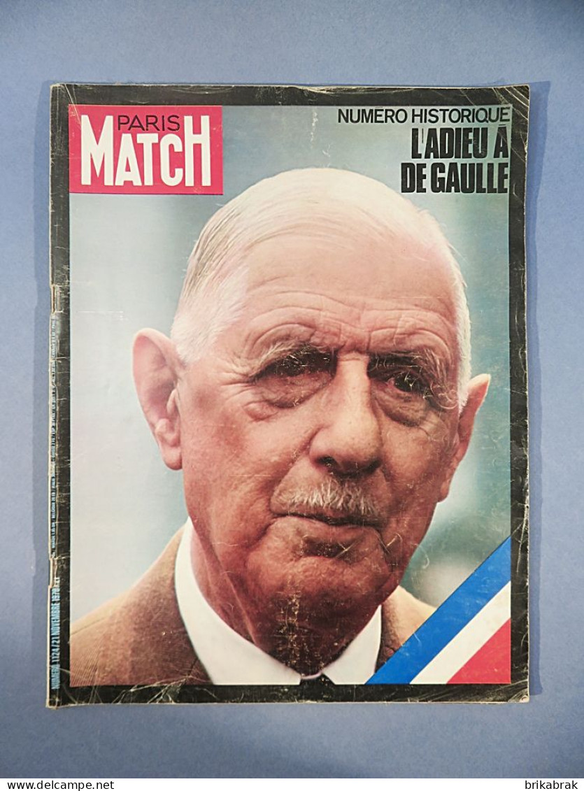 + PARIS MATCH NUMERO HISTORIQUE L'ADIEU A DE GAULLE @ Histoire Président - Frans