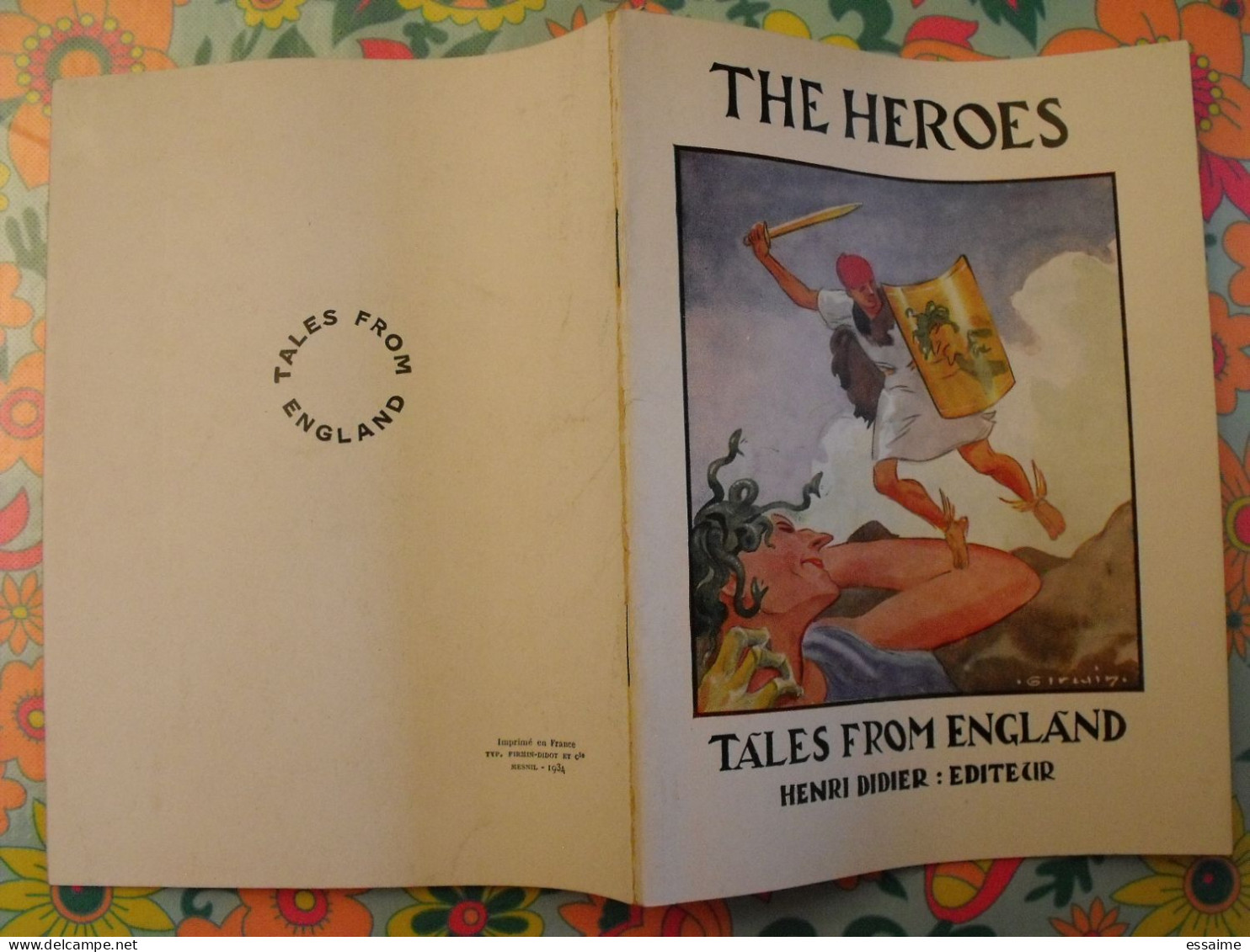 The Heroes. Tales From England. En Anglais. Henri Didier éditeur, Mesnil, 1934 - Altri & Non Classificati