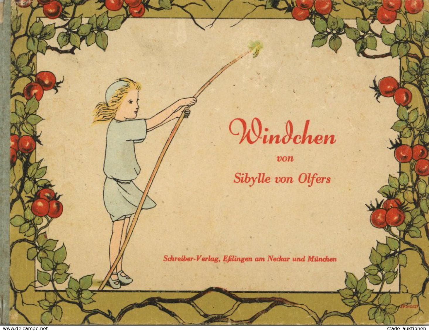 Kinderbuch Windchen Von Sibylle V. Olfers 1948, Verlag Schreiber Esslingen II - Spielzeug & Spiele