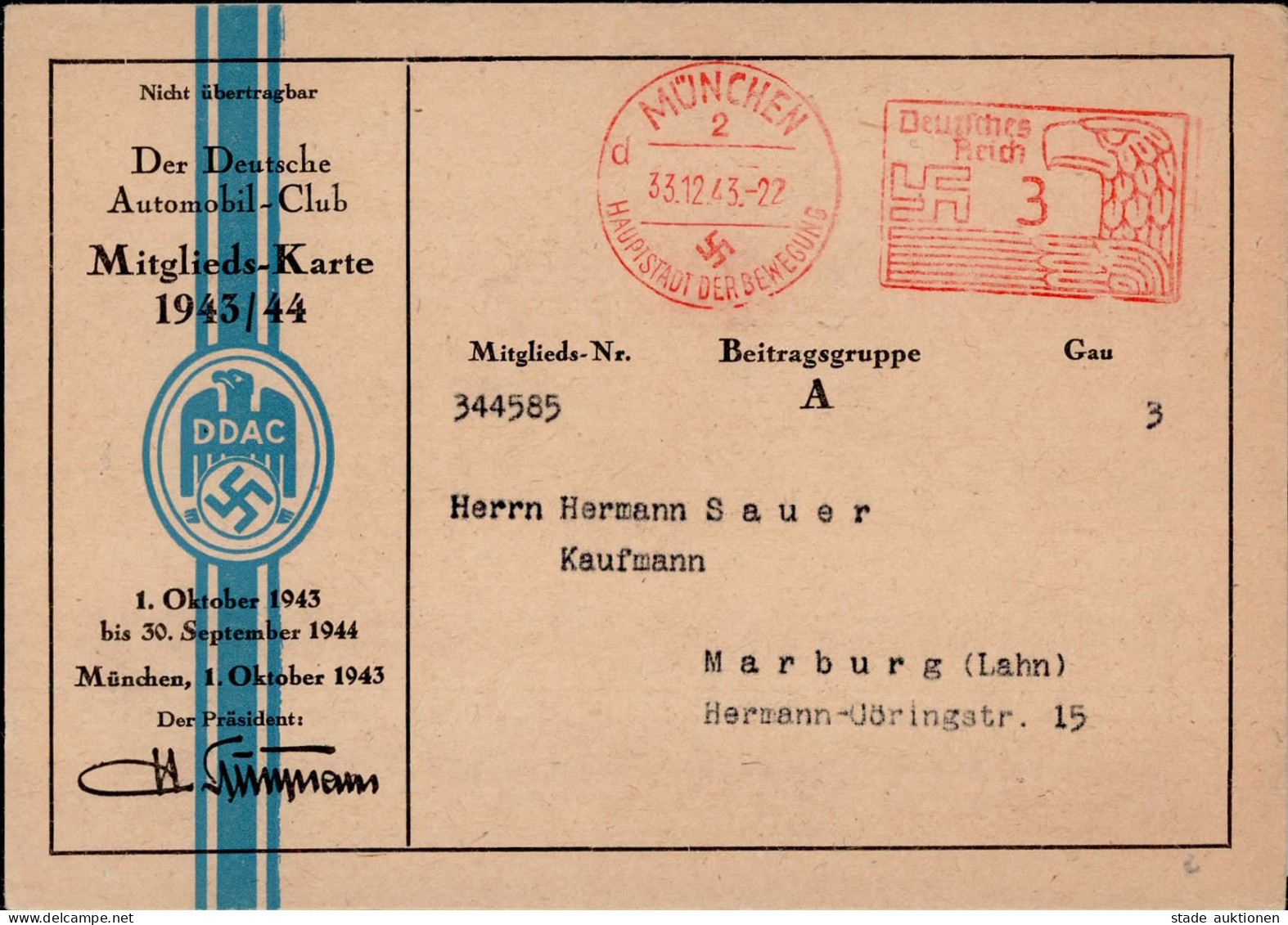 3. Reich DDAC Mitgliedskarte Der Deutsche Automobil-Club 1943/44 Freistempler I- - War 1939-45