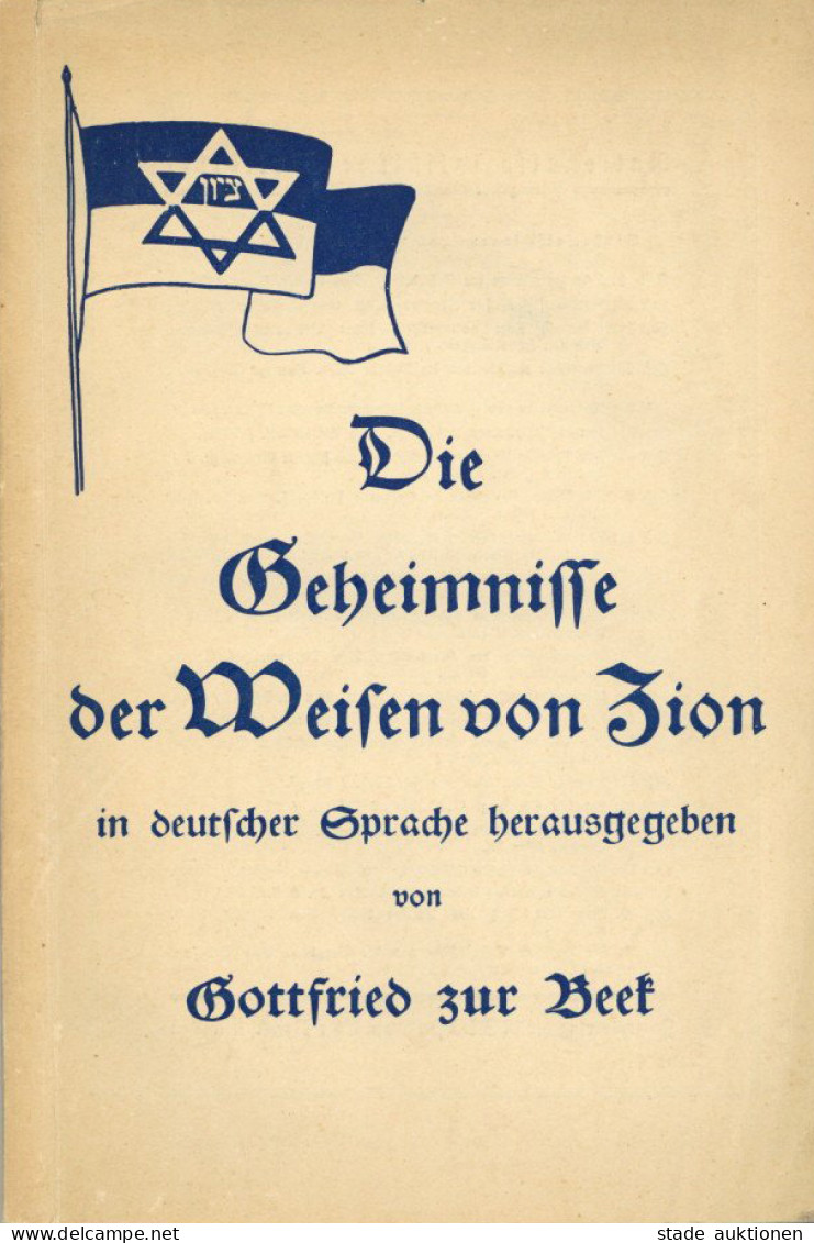 Judaika Buch Die Geheimnisse Der Weisen Von Zion In Deutscher Sprache Von Gottfried Zur Beek 1935, Zentralverlag Der NSD - Judaika