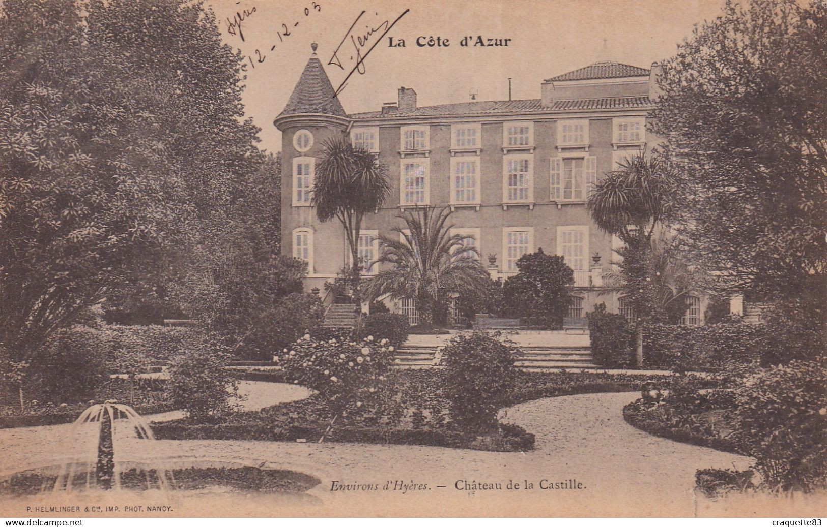 ENVIRONS D'HYERES   CHATEAU DE LA CASTILLE    CARTE PIONNIERE 1903 - La Crau