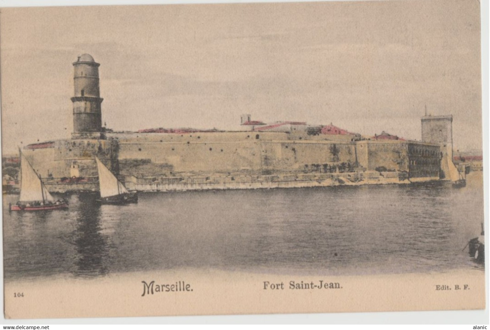 CPA-MARSEILLE 104 FORT SAINT JEAN-  PRECURSEUR -COLORISEE--EDIT B.F Non Circulée TBE - Joliette, Zone Portuaire