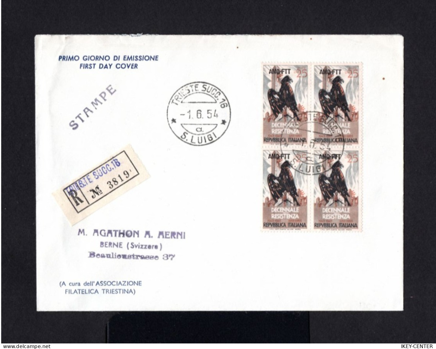 S1391-ITALY-TRIESTE.FIRST DAY REGISTERED COVER TRIESTE To BERNE (switzerland).1954.Enveloppe.BUSTA - Poststempel